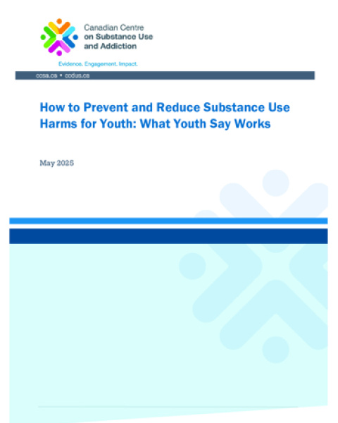 How to Prevent and Reduce Substance Use Harms for Youth: What Youth Say Works